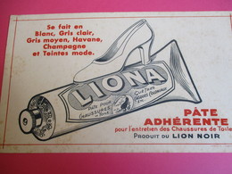 Buvard/LIONA/Pâte Pour Guêtres/ Entretien Des Chaussures/Produit Lion Noir/La Photolith /Paris/1935-1955  BUV309 - Limpieza