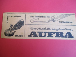 Buvard/AUFRA/Cirage / Un Grand Nom / Pour Chaussures De Toile/AUFRABLANC /1935-1955  BUV311 - Limpieza