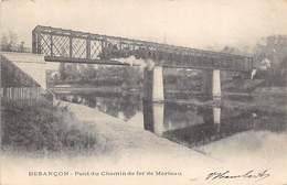 Besançon         25          Pont Du Chemin De Fer De Morteau      (Voir Scan) - Besancon