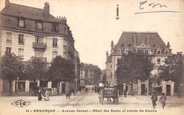 Besançon         25          Avenue Carnot. Hôtel Des Bains Et Entrée Du Casino        (Voir Scan) - Besancon