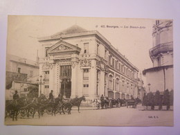 GP 2019 - 332  BOURGES  (Cher)  :  Les BEAUX-ARTS   1905   XXX - Bourges