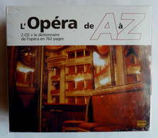 COFFRET L'OPERA DE A à Z 2 CD + DICTIONNAIRE DE L'OPERA Neuf Sous Film - Opéra & Opérette