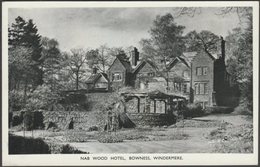 Nab Wood Hotel, Bowness, Windermere, Westmorland, C.1960 - Sanbride Postcard - Windermere