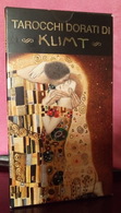 Lo Scarabeo TAROCCHI DORATI DI KLIMT/ KLIMT'S GOLDEN TAROT DECK . 79 Carte/cards - Other & Unclassified