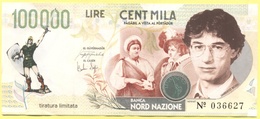 100000 Lire - Cent Mila - Pseudo Banconota Della Banca Nord Nazione - Gadget Politico - Lega Nord Bossi Umberto - Autres & Non Classés