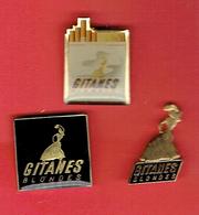 CIGARETTES GITANES BLONDES LOT DE 3 PINS TABAC - Advertising Items