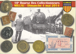 10é Bourse Des Collectionneurs MILLAU  Dimanche 4 Mai 2014 - Bolsas Y Salón Para Coleccionistas