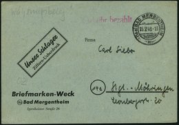 ALL. BES. GEBÜHR BEZAHLT BAD MERGENTHEIM, 15.7.48, Roter L1 Gebühr Bezahlt Auf Postkarte Eines Briefmarkenhändlers Mit E - Other & Unclassified
