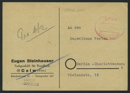 ALL. BES. GEBÜHR BEZAHLT CALW Gebühr Bezahlt, 29.7.46, Roter Ovalstempel, Prachtkarte - Sonstige & Ohne Zuordnung