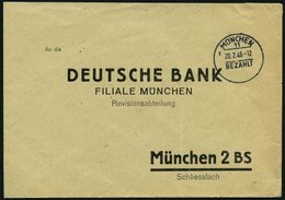 ALL. BES. GEBÜHR BEZAHLT MÜNCHEN 11 Bezahlt, 20.2.46, K1 Mit Kurzsteg, Leichter Reg.-bug, Sonst Prachtbrief - Sonstige & Ohne Zuordnung