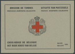 BELGIEN MH I **, 1953, 2 Fr. Rotes Kreuz Im Markenheftchen, Oberer Heftchenblatttext In Französisch, Pracht, Mi. 80.- - Sonstige & Ohne Zuordnung