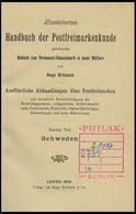 PHIL. LITERATUR Krötzsch-Handbuch Der Postfreimarkenkunde - Schweden, 1908, 116 Seiten, Gebunden, Einband Leichte Gebrau - Philatélie Et Histoire Postale