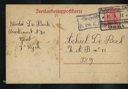 Cartes Pour Travailleurs Civils N° 1 Obl. Gent 31/05/1917 + Censure - Occupazione Tedesca