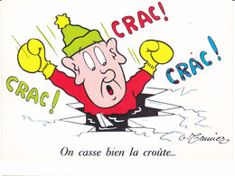 Illustrateur MEUNIER Humour " On Casse La Croute " - Meunier, G.