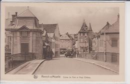 REMICH   Entrée Du Pont Et Vieux Chateau - Remich