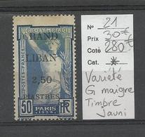 Grand Liban, Variété, G Maigre, YT N° 21*, Cote 280€ - Unused Stamps