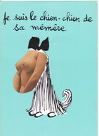 Illustrateur LASSALVY  Dessin & SEINS  Chien-chien De Sa Mémère - Lassalvy