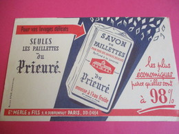 Buvard/Savon En Paillettes Du PRIEURE/Pour  Lavages Délicats/Merle & Fils/Paris/Efgé Valenciennes/Vers1945-1960  BUV351 - Wassen En Poetsen