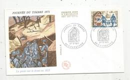 Fdc , Premier Jour D'émission ,journée Du Timbre ,la POSTE Sur Le Front En 1915, COURBEVOIE ,27-3-1971 - 1970-1979