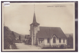 CERNIER - EGLISE CATHOLIQUE - TB - Cernier