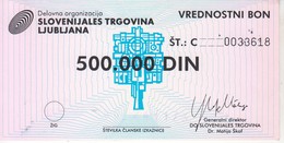 3824     SLOVENIJA   BON 500.000  DINARA - Slovénie