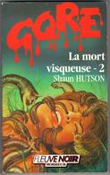 GORE N° 35  " LA MORT VISQUEUSE-2  "  DE  1986 - Fantasy