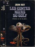 MARABOUT FANTASTIQUE N° 208 " LES CONTES NOIRS DU GOLF " JEAN RAY - Marabout SF