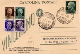 CARTOLINA POSTALE AFFRANCATURA MISTA - SETTIMANA FILATELICA ROMANA - 7.1.1945 - Marcophilia