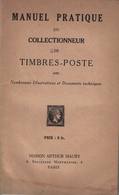France.Manuel Pratique Du Collectionneur. Arthur Maury. Le Timbre Et L'art De L'image. 1960. - Andere & Zonder Classificatie