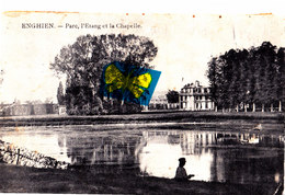 ENGHIEN - Parc, L'Etang Et La Chapelle - Edingen