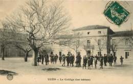 UZES  LE COLLEGE (cour Intérieure) Voyagée En 1912 Pour Melle Fournier J à CORNILLON - Uzès
