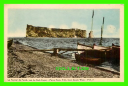 PERCÉ, QUÉBEC - LE ROCHER DE PERCÉ, VUE DU SUS-OUEST - P. R. - PECO - - Percé