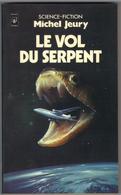 PRESSES-POCKET S-F N° 5145 " LE VOL DU SERPENT " JEURY - Presses Pocket