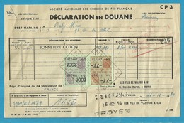 Fiscale Zegels 200 Fr.+7 Fr...TP Fiscaux / Op Dokument/ DECLARATION EN DOUANE 1955 - Documenti