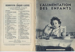 DOCUMENTATION FRANCAISE ILLUSTREE - ALIMENTATION DES ENFANTS ( DIETETIQUE ) - NOVEMBRE 1953 - EXCELLENT ETAT - - Cuisine & Vins