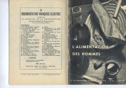 DOCUMENTATION FRANCAISE ILLUSTREE - ALIMENTATION DE HOMMES - AOUT 1951 - EXCELLENT ETAT - - Medicina & Salute