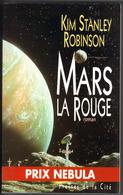 MARS LA ROUGE " PRESSES DE LA CITE " KIM-STANLEY-ROBINSON - Presses De La Cité