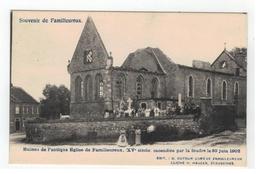 Familleureux  Ruines De L'antique Eglise ...incendiée Par Le Foudre Le 30 Juin 1902 - Seneffe