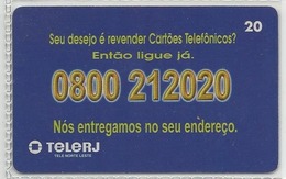 LSJP BRAZIL PHONECARD YOUR WISH IS TO RESALE TELEPHONE CARDS TELERJ - Brasilien