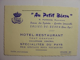 CIRCA 1950 - CARTE HOTEL RESTAURANT AU PETIT BEARN SALIES DE BEARN R. PUSSACQ PROPRIETAIRE BASSES PYRENEES - Cartes De Visite