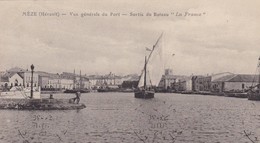 34 / MEZE / VUE GENERALE DU PORT / SORTIE DU BATEAU LA FRANCE / JOLIE CARTE - Mèze