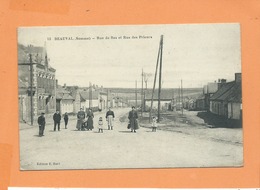 CPA   - Beauval -(Somme) - Rue De Bas Et Rue Des Prieurs - Beauval