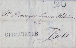 1827 , PORTUGAL PREFILATELIA , GUIMARAES - PORTO , MARCA LINEAL EN NEGRO " GUIMARAENS " , PORTEO " 20 " - ...-1853 Prephilately