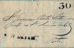 1843 , PORTUGAL PREFILATELIA , VILANOVA DE FAMALIÇAO - PORTO , MARCA LINEAL , PORTEO " 30 " , LLEGADA - ...-1853 Préphilatélie