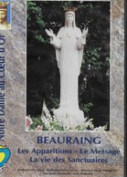 DVD. Beauraing. Les  Apparitions - Le Message - La Vie Des Sanctuaires - Other & Unclassified