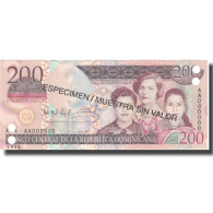 Billet, Dominican Republic, 200 Pesos Oro, 2007, 2007, Specimen, NEUF - Repubblica Dominicana