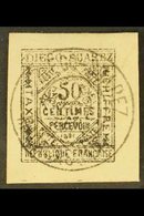 DIEGO SUAREZ POSTAGE DUE 1891 50c Black On Buff (SG D12, Yvert 2), Very Fine Used, Fresh. For More Images, Please Visit  - Autres & Non Classés