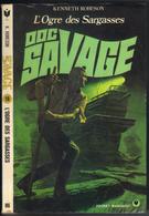 DOC SAVAGE N° 86 " L'OGRE DES SARGASSES " POCKET-MARABOUT - Marabout SF