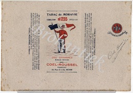 Tabac De MORAVIE  255  COEL-ROUSSEL MENIN  Verpakking 250gr Lythographie Nooit Gebruikt  +/- 1900 - Andere & Zonder Classificatie