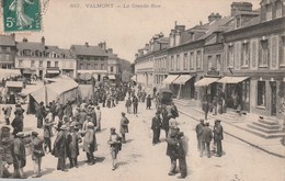 76 Valmont . La Grande Rue - Valmont